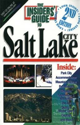 Book cover for Insider's Guide to Salt Lake City, 2nd Edition