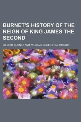 Cover of Burnet's History of the Reign of King James the Second