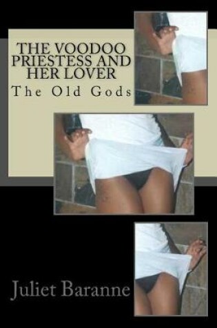 Cover of The Voodoo Priestess and Her Lover