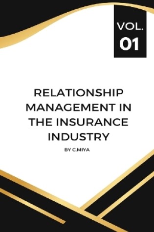 Cover of Relationship management in the insurance industry