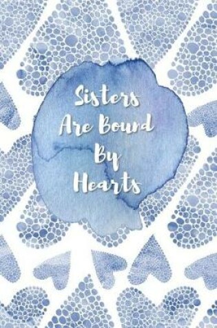Cover of Sisters Are Bound by Hearts