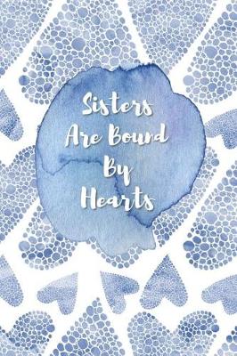 Book cover for Sisters Are Bound by Hearts