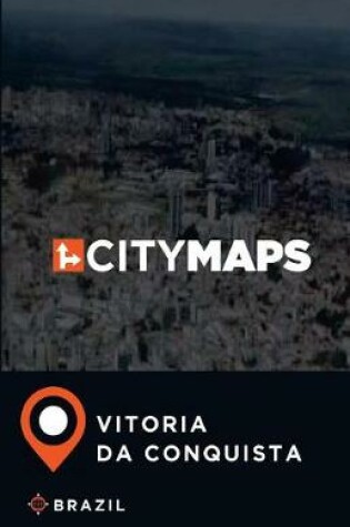 Cover of City Maps Vitoria Da Conquista Brazil