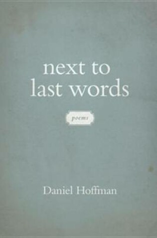 Cover of Next to Last Words