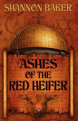 Book cover for Ashes of the Red Heifer