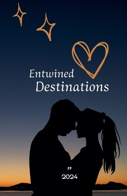 Book cover for Entwined Destinations