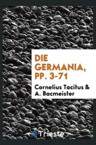 Cover of Die Germania, Pp. 3-71