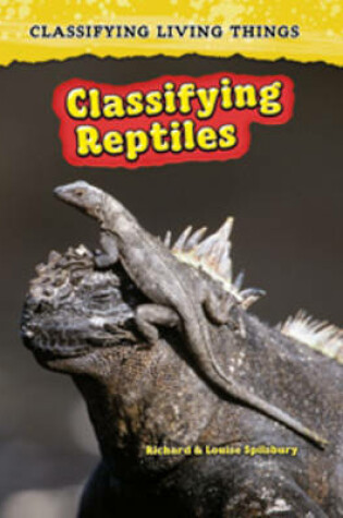 Cover of Classifying Reptiles