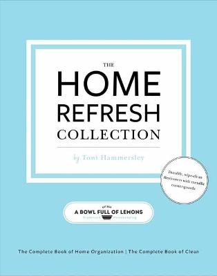 Book cover for The Home Refresh Collection, from a Bowl Full of Lemons