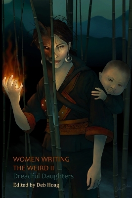 Book cover for Women Writing the Weird II: Dreadful Daughters