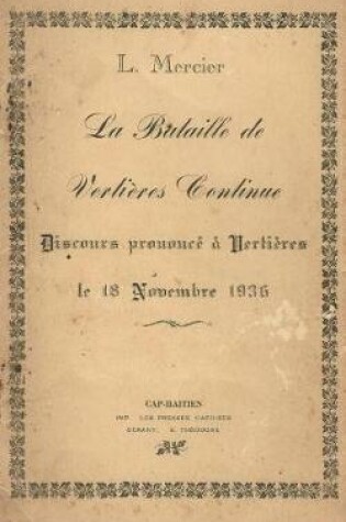 Cover of La Bataille de Vertieres Continue