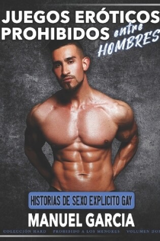 Cover of Juegos Eróticos Prohibidos entre Hombres