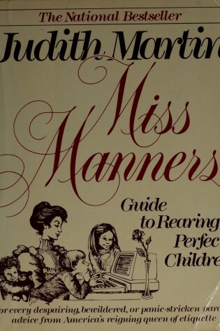 Cover of Miss Manners' Guide to Rearing Perfect Children