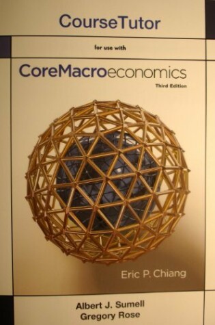 Cover of Coursetutor for Coremacroeconomics