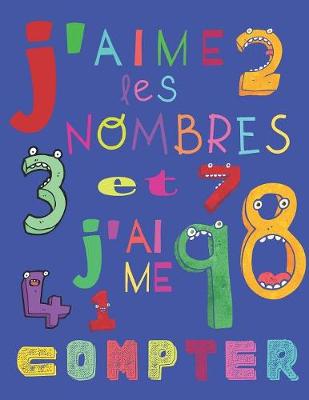 Book cover for J'aime les nombres et j'aime compter