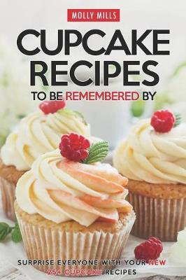 Book cover for Cupcake Recipes to be Remembered By