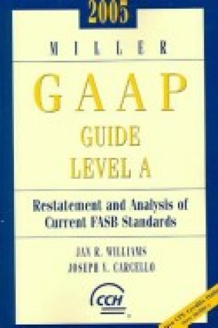 Cover of 2005 Miller GAAP Guide Level A