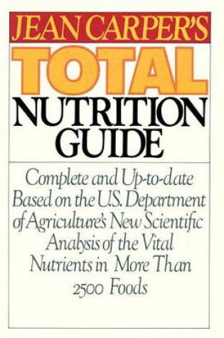 Cover of Jean Carper's Total Nutrition Guide