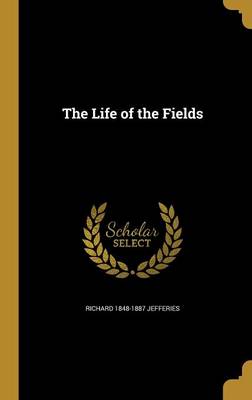 Book cover for The Life of the Fields