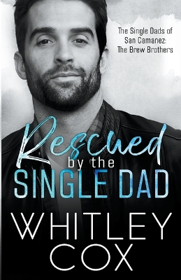 Book cover for Rescued by the Single Dad