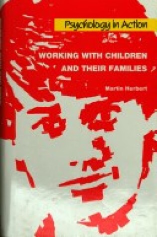 Cover of Working with Children and Their Families