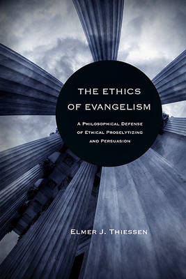 Book cover for The Ethics of Evangelism