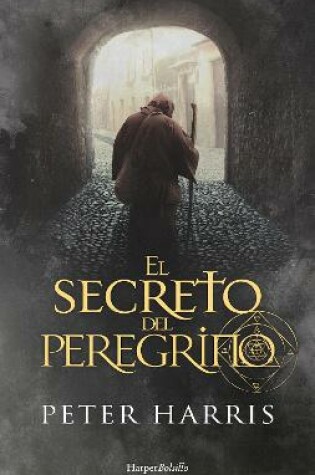Cover of El Secreto del Peregrino (the Pilgrim's Secret - Spanish Edition)