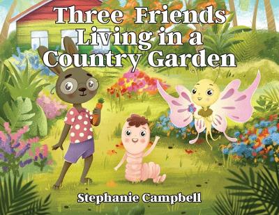 Book cover for Three Friends Living in a Country Garden