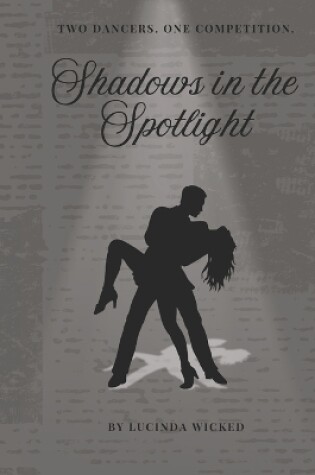 Cover of Shadows in the Spotlight