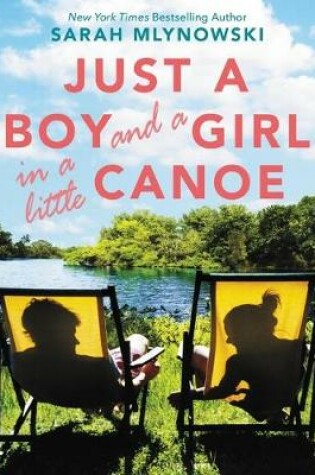 Cover of Just a Boy and a Girl in a Little Canoe