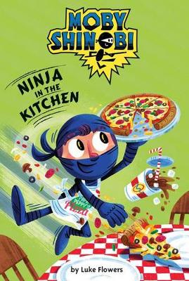 Book cover for Moby Shinobi: Ninja in the Kitchen