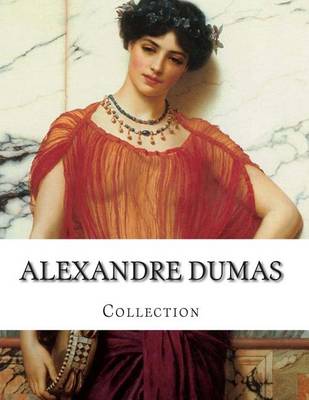 Book cover for Alexandre Dumas, Collection