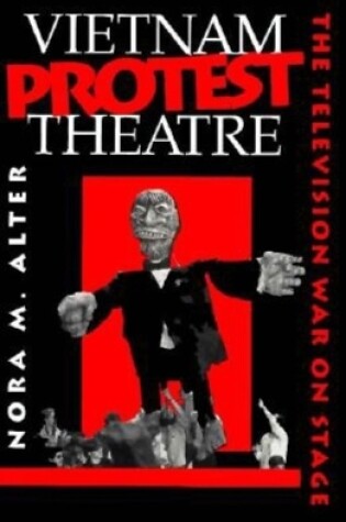 Cover of Vietnam Protest Theatre