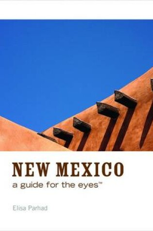 Cover of New Mexico: A Guide for the Eyes