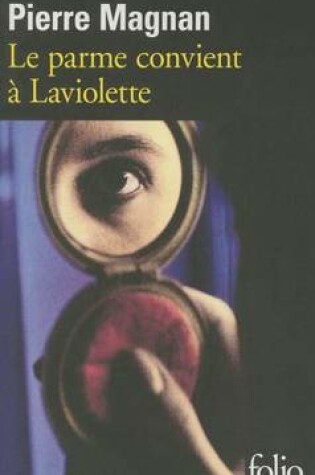 Cover of Le Parme Convient a LA Violette