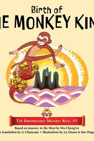 Cover of Birth of the Monkey King