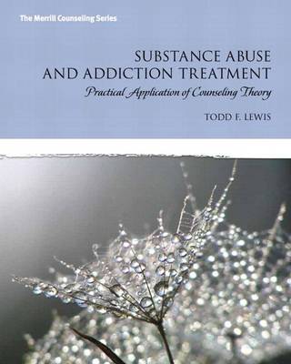 Cover of Substance Abuse and Addiction Treatment with Video-Enhanced Pearson Etext -- Access Card Package