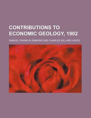 Book cover for Contributions to Economic Geology, 1902