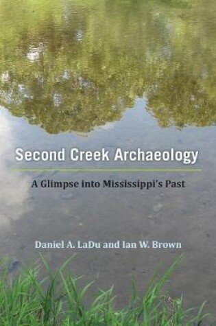 Cover of Second Creek Archaeology