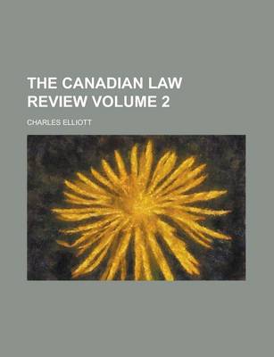 Book cover for The Canadian Law Review Volume 2