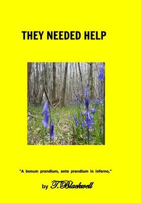 Book cover for They Needed Help