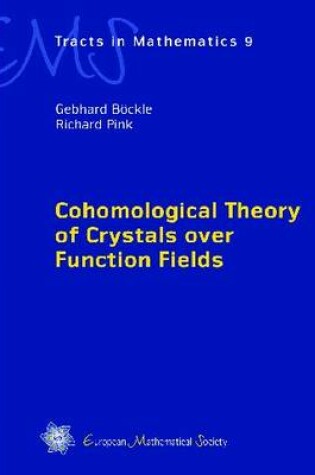 Cover of Cohomological Theory of Crystals Over Function Fields