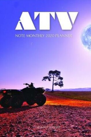 Cover of ATV Note Monthly 2020 Planner 12 Month Calendar