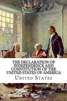 Book cover for The Declaration of Independence and Constitution of the United States of America