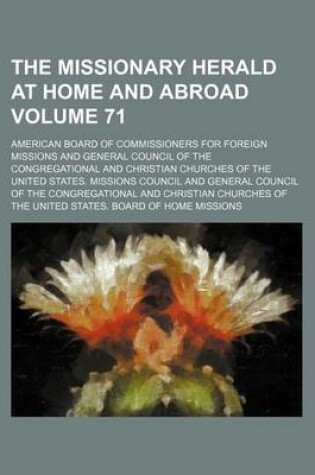 Cover of The Missionary Herald at Home and Abroad Volume 71