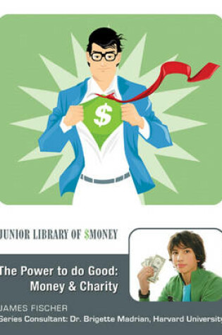 Cover of The Power to Do Good: Money and Charity