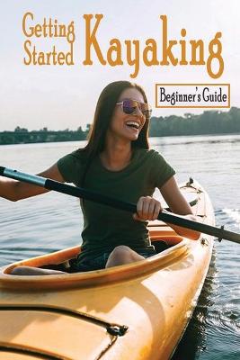 Book cover for Getting Started Kayaking