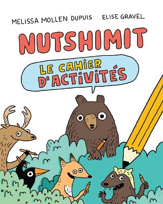 Book cover for Nutshimit: Le Cahier d'Activit�s