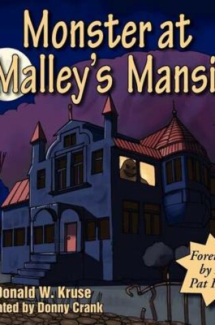 Cover of Monster at O'Malley's Mansion