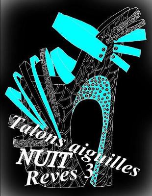 Cover of Talons Aiguilles Reves Nuit 3